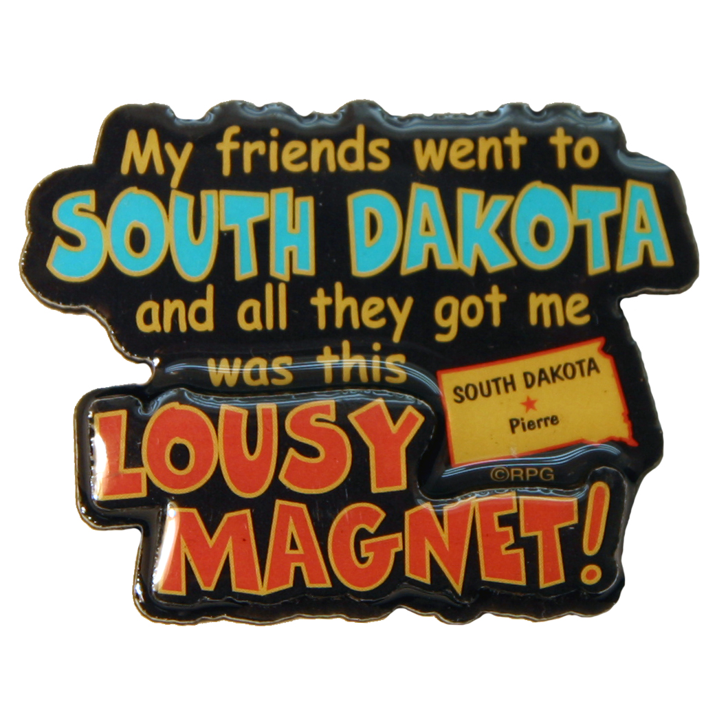 SOUTH DAKOTA LOUSY MAGNET