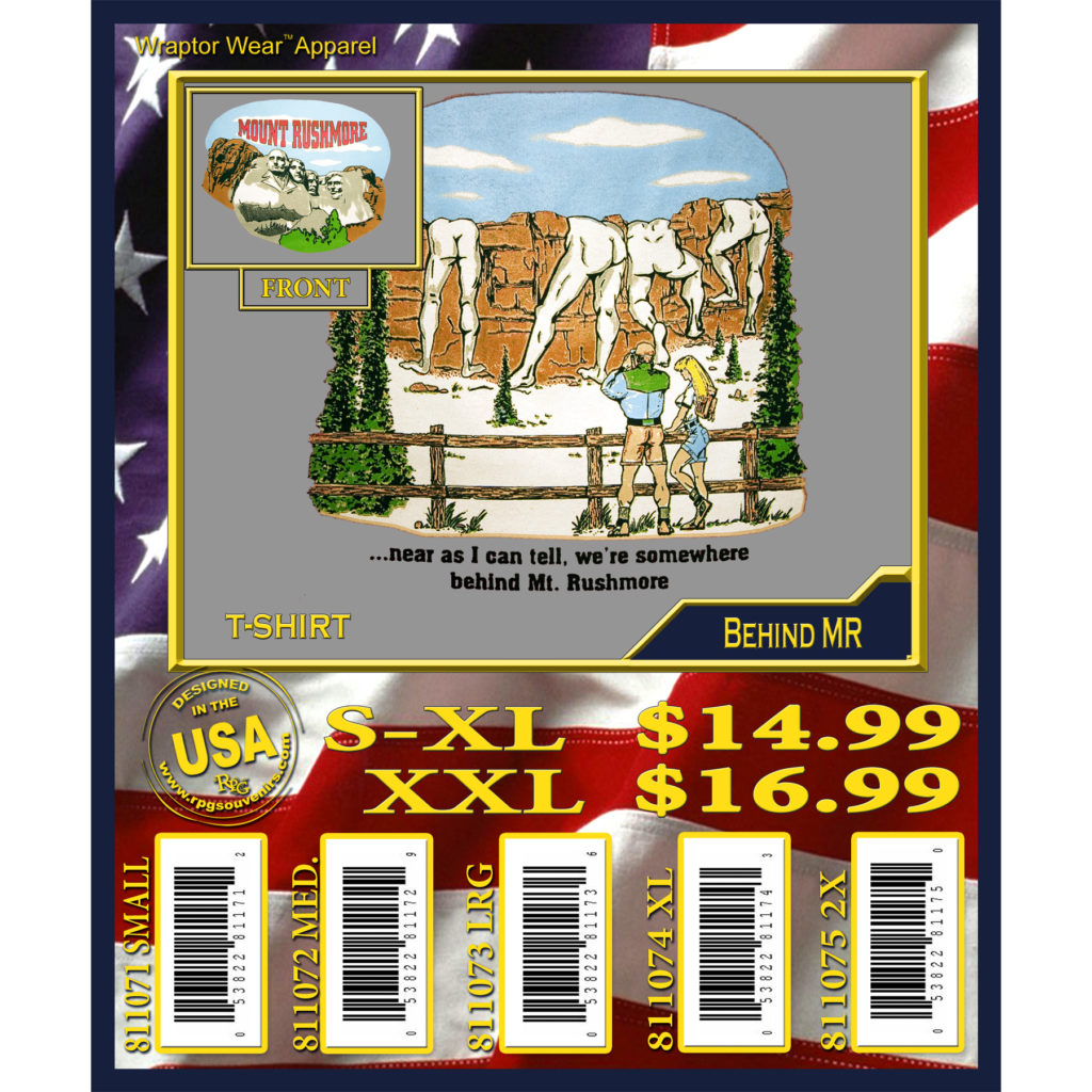 BEHIND MOUNT RUSHMORE T-SHIRT