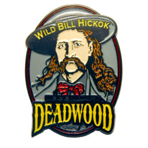 DEADWOOD PAINTED PEWTER MAGNET