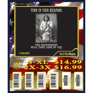 TURN IN YOUR WEAPONS T-SHIRT