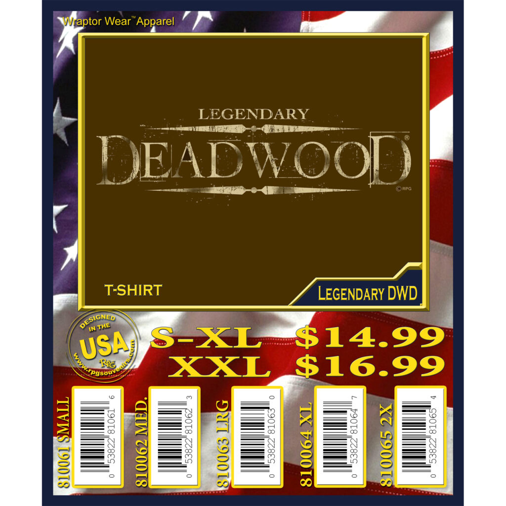 DEADWOOD LEGENDARY T-SHIRT