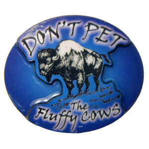Don't Pet 2D Epoxy Magnet