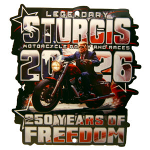 Sturgis SD Dated Sign